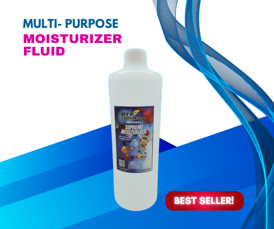 DTF MULTI-PURPOSE MOISTURIZER FLUID DTF TORONTO