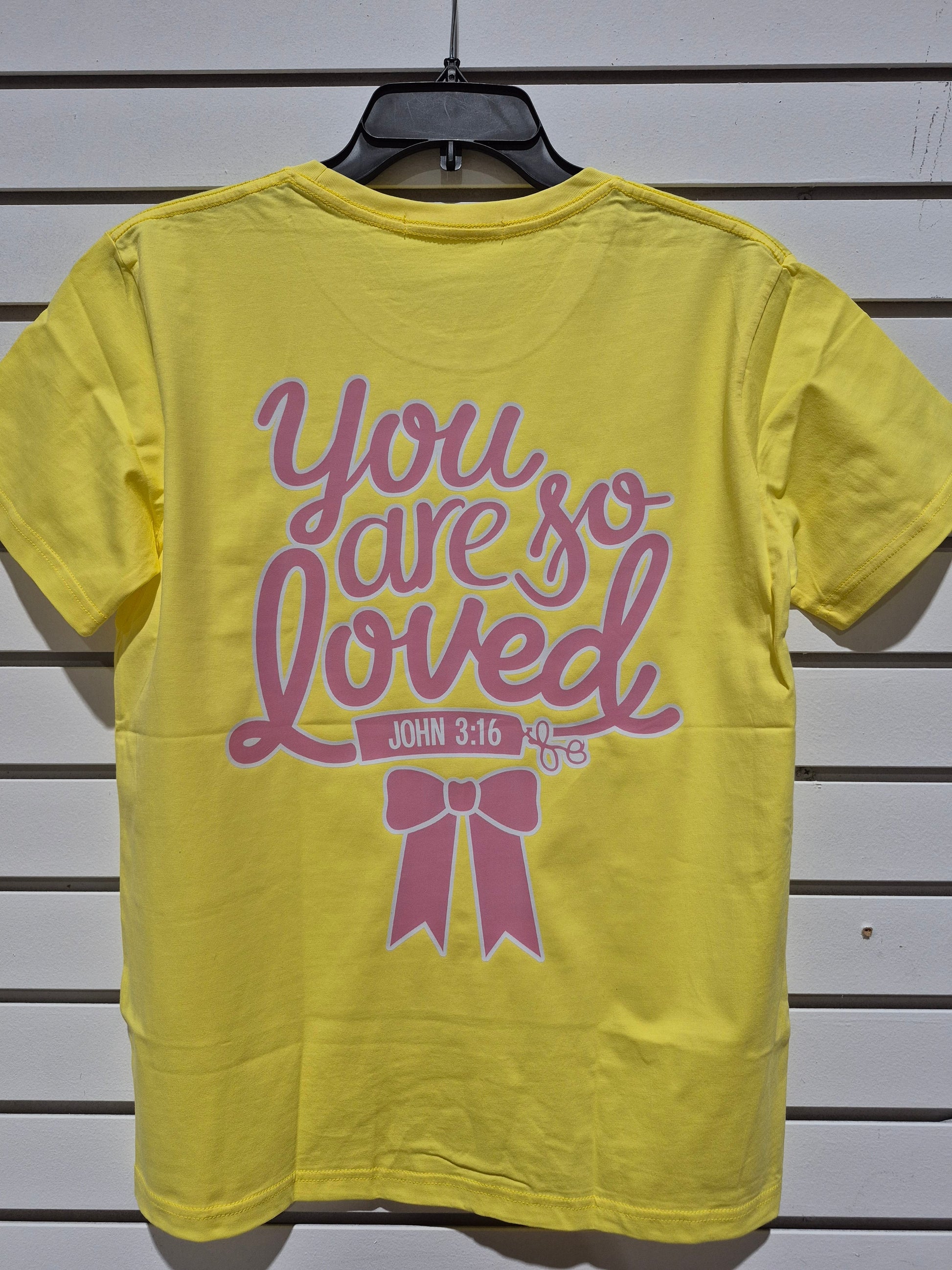 You Are So Loved - John 3:16 Christian Graphic Tee – Vibrant Yellow Faith T-Shirt Super Transfers