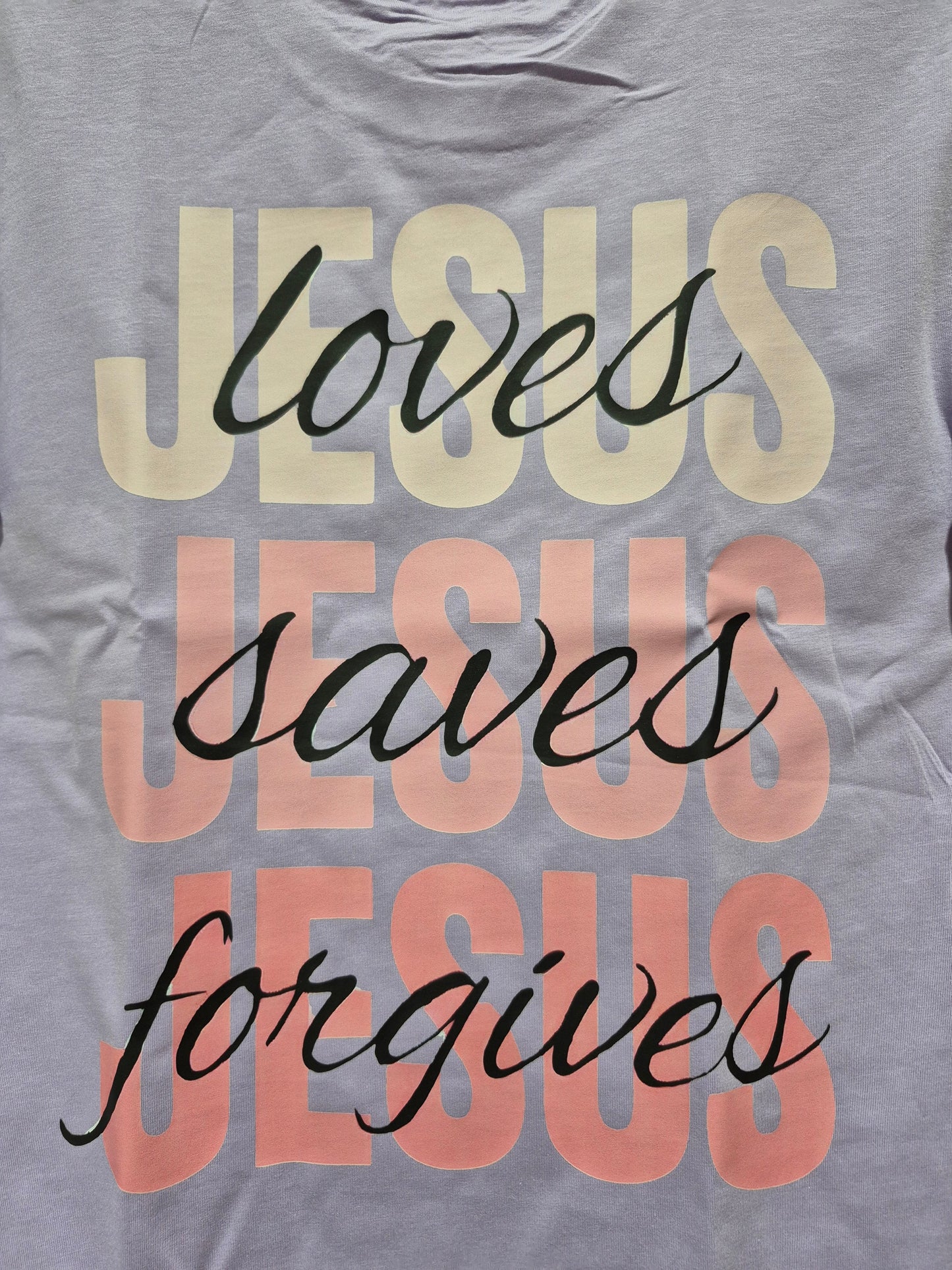 Jesus Loves, Saves, Forgives" Christian Graphic Tee – Faith T-Shirt Super Transfers